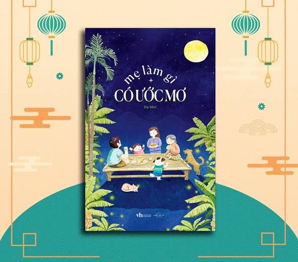 Mẹ Làm Gì Có Ước Mơ